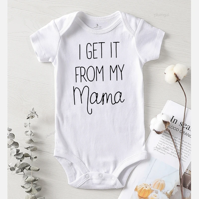 New Born Baby Clothes One-Pieces Toddler Baby Clothes  Baby Girl Clothes Newborn Boy I Get It From My Mama Fall Costume Baby Bodysuits are cool