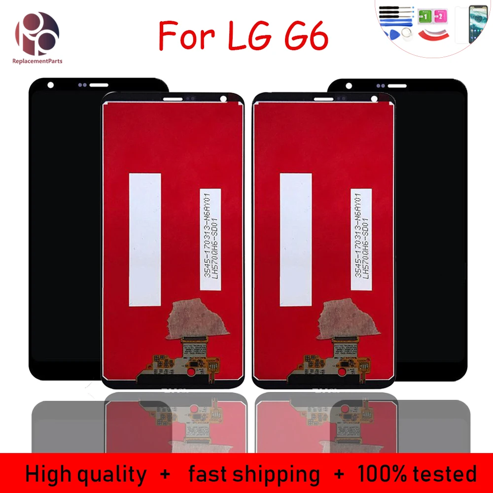 

5Pcs 100% Tested For LG G6 LCD Display H870 H873 VS998 US997 No dead pixel Screen Touch Panel Digitizer Assembly + Free Tools