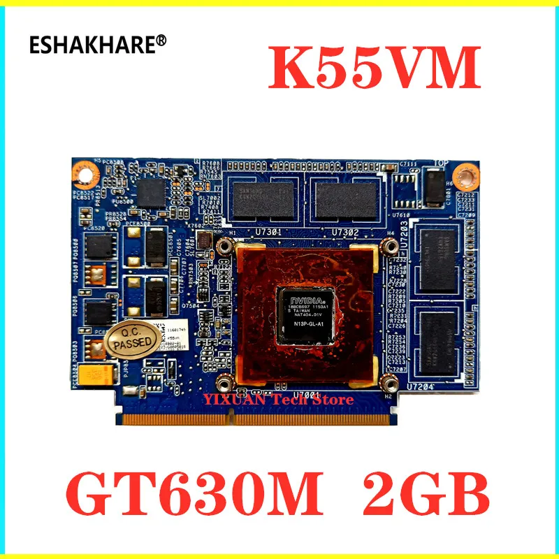 Vga Gt630m N13p-gl-a1 2gb Placa Gráfica Placa-mãe para Asus K55vm K55vj K55v A55v Portátil Placa de Vídeo 100 Teste Trabalho K55vm
