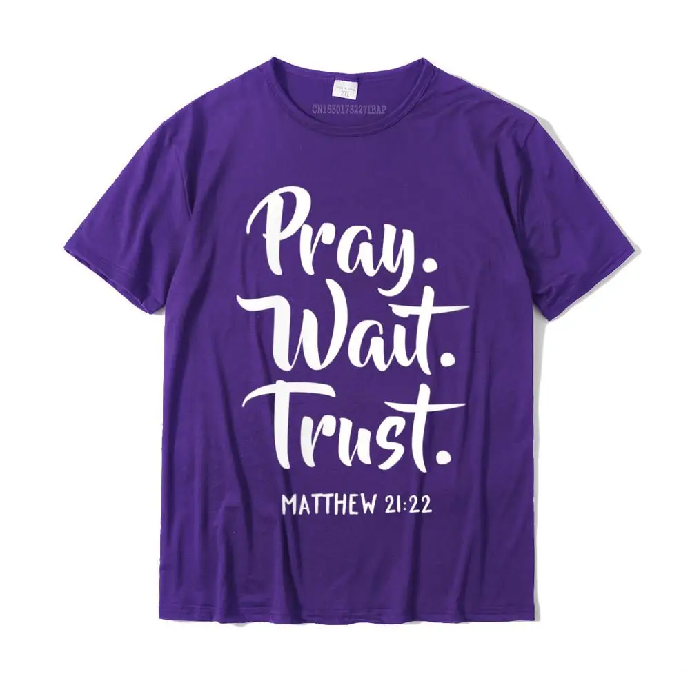 Funny O-Neck T Shirts Summer Tops & Tees Short Sleeve 2021 Pure Cotton Birthday Top T-shirts Classic Men's Top Quality Womens Pray Wait Trust Gospel Bible Sayings Christian V-Neck T-Shirt__26914 purple