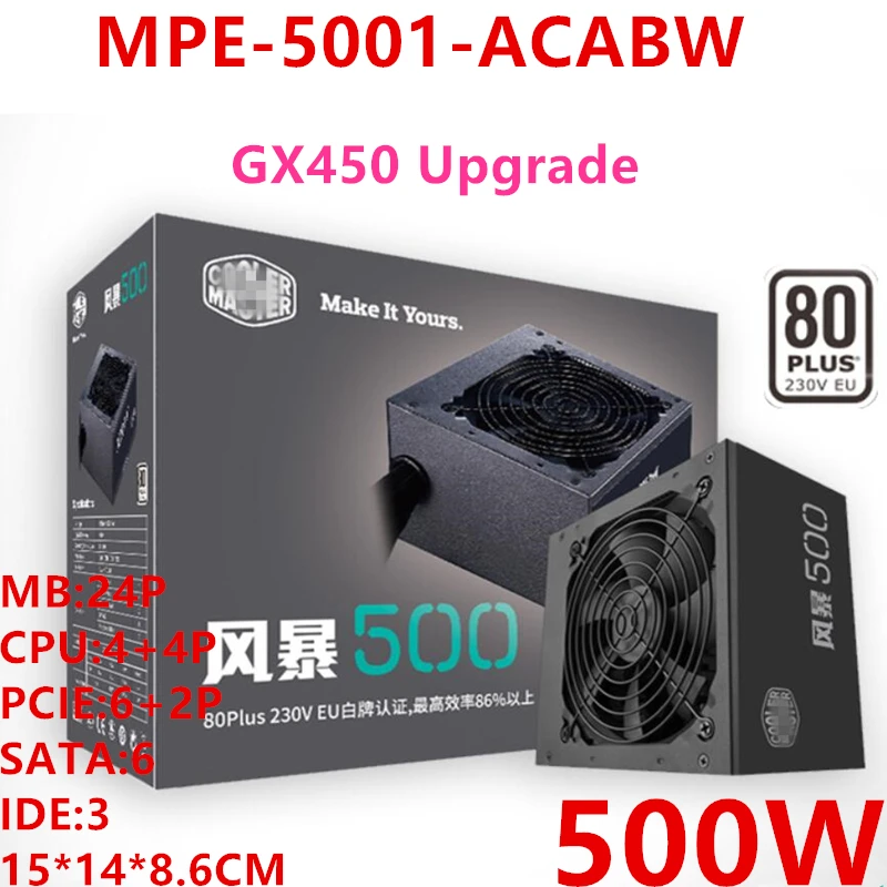 Best Price New PSU For Cooler Master Brand Storm 500 RTX2060 1660 80plus EU Silent Mainframe Power Supply 500W Power Supply MPE-5001-ACABW