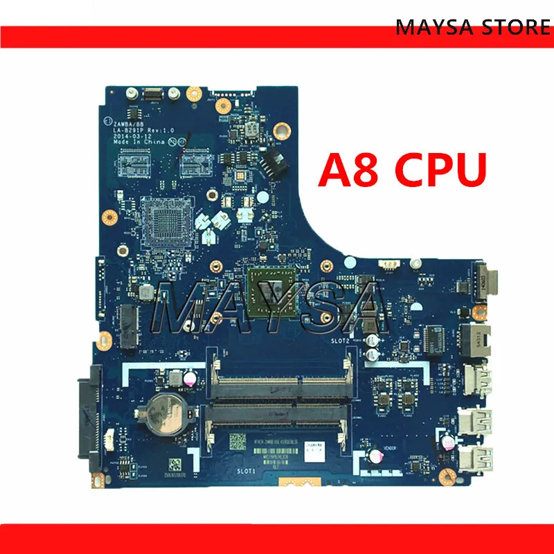 Высокое качество! Материнская плата для ноутбука Lenovo B50-45 ZAWBB LA-B291P с A8-6410 бортовой