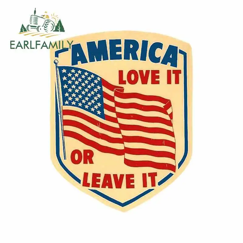 

EARLFAMILY 13cm x 10.2cm for America Love It or Leave It Sign Car Stickers Sunscreen Vinyl JDM Bumper Trunk Truck Graphics Decal