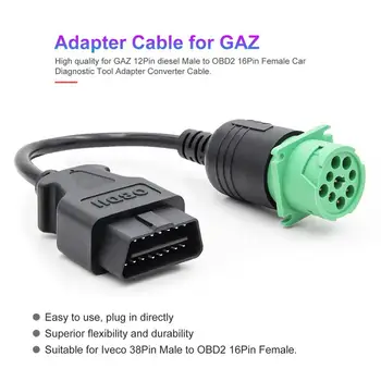 

Truck Cable Adapter Converter Cable OBD1 to OBD2 for GAZ 12Pin Male to OBD2 16Pin for Female Car Diagnostic Tool