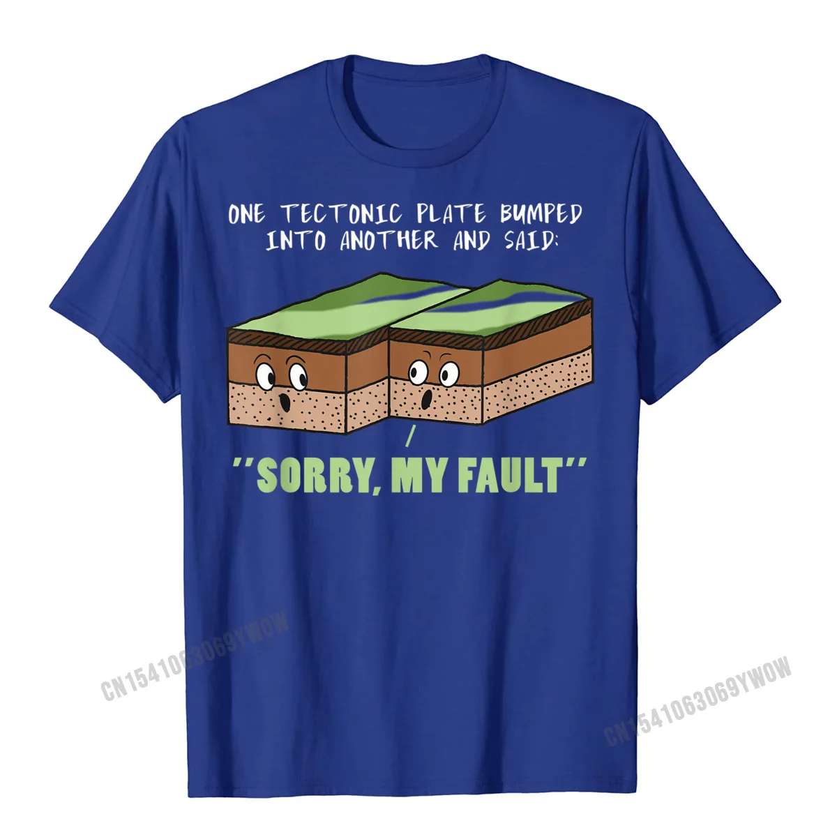 2021 Fashion Men`s Tshirts Round Neck Short Sleeve Pure Cotton Comics Tops & Tees Casual Tees Wholesale Funny Earthquake Sorry My Fault Geology Science Teacher Gift T-Shirt__910 blue