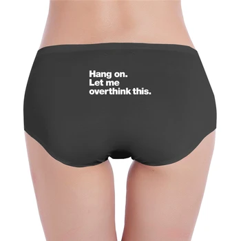 

Hang on. Let me overthink this. Fitted Ladies low waist underwear