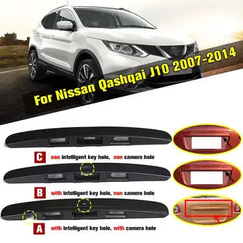 

3Types Black Tailgate Boot Lid Handle With / Without I-key&Camera Hole For Nissan Qashqai J10 2007-2014 Plastic Trim Cover