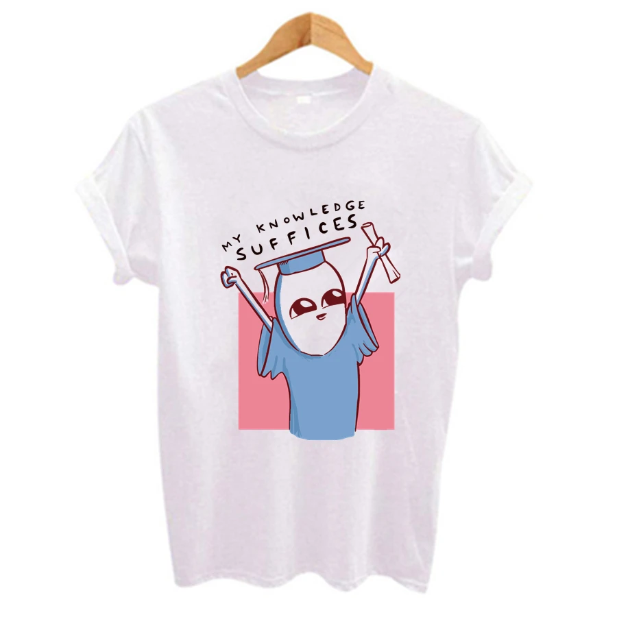 MY KNOWLEDGE SUFFICES Cartoon image Print Women t shirt Casual Short sleeve O-Neck Lady Tops Tees