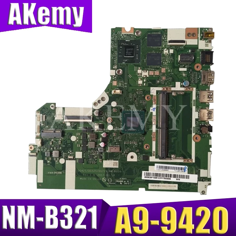 

NM-B321 motherboard for Lenovo 320-15ACL 320-15AST motherboard DG425 DG525 DG725 NM-B321 AMD CPU Test OK original work
