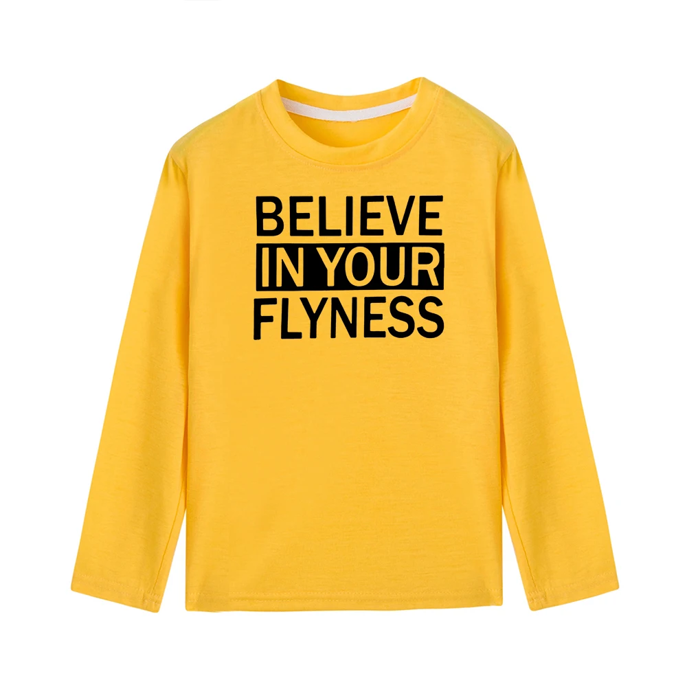 Детская футболка с длинными рукавами и надписью «Believe In Your Flyness» модные футболки с круглым вырезом для малышей повседневные футболки для мальчиков и девочек, 8 цветов - Цвет: 51M9-KLTYE-