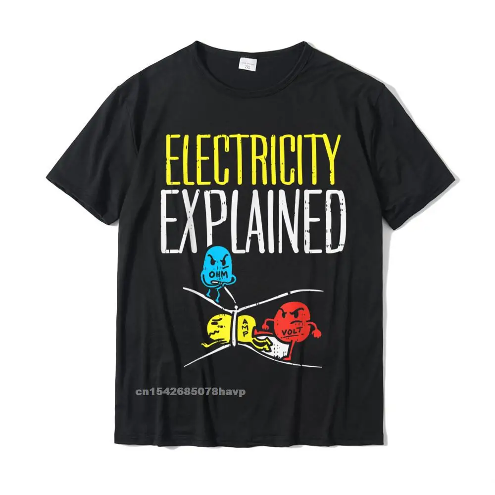  Man T-Shirt Casual Gift Tops T Shirt Cotton Fabric O-Neck Short Sleeve Customized Tops & Tees Fall Free Shipping Electricity Explained Funny Electrician Teacher Nerd Gift T-Shirt__1951.Electricity Explained Funny Electrician Teacher Nerd Gift T-Shirt  1951 black.