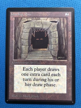 

Howling Mine B Limited Edition Beta (LEB) magician ProxyKing 8.0 VIP the proxy cards to gathering every single mg card.