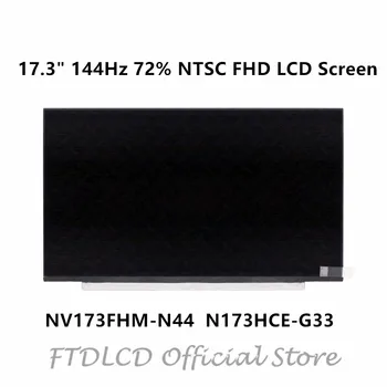 

FTDLCD 17.3'' 144Hz 72% NTSC FHD LCD Screen IPS Display NV173FHM-N44 N173HCE-G33 B173HAN04.0 B173HAN04.4 1920x1080 40 PIN