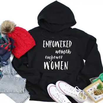 

Empowered Women Empower Women Hoodies Streetwear Feminist Girl Power Pullover Feminism Hipster Crewneck Clothing Dropshipping