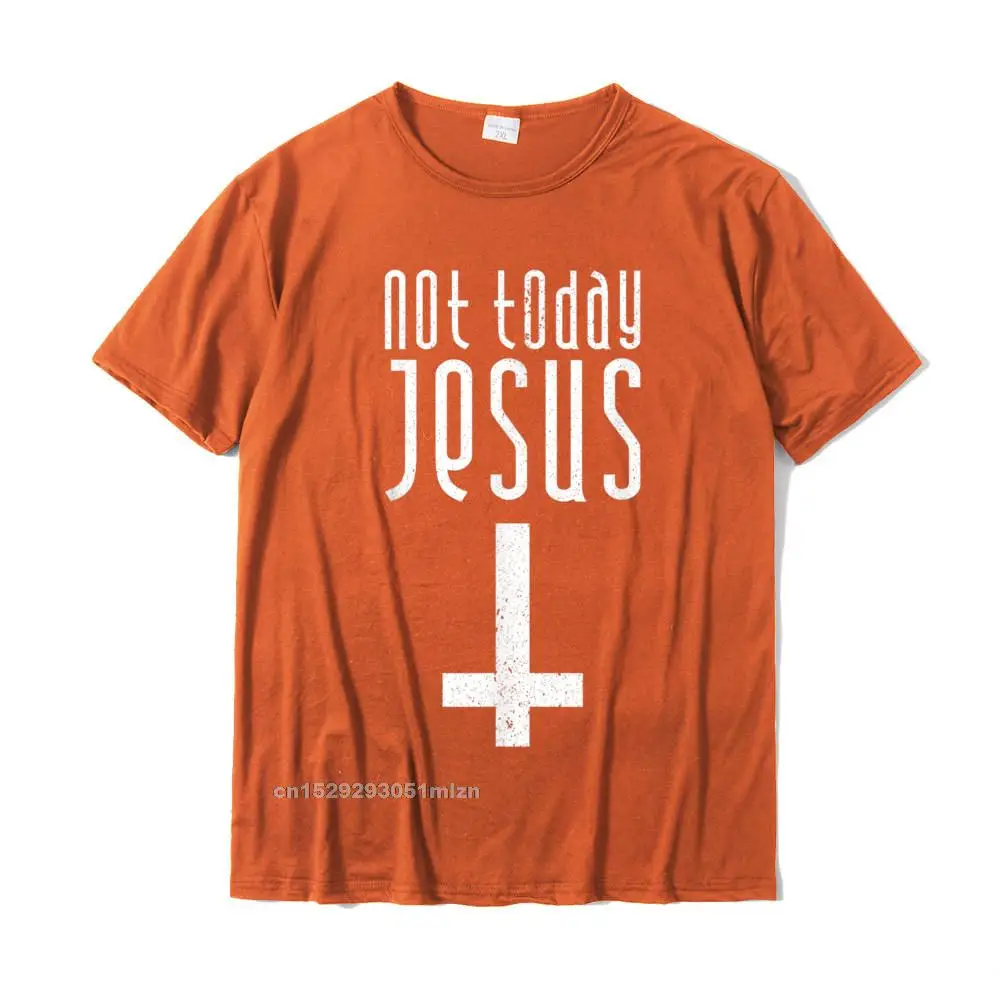 Birthday Short Sleeve Tops & Tees Labor Day Round Neck 100% Cotton Man T Shirt Normal Birthday Clothing Shirt 2021 Fashion Not Today Jesus Shirt Funny Satanic Christian Atheist Gift__4889 orange