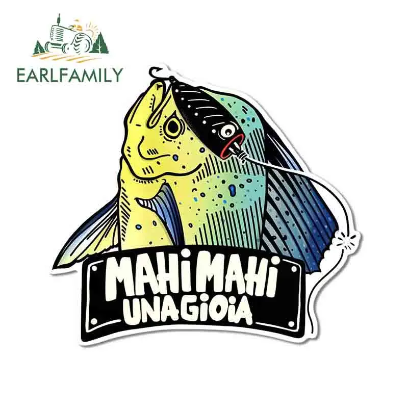 EARLFAMILY 13cm x 11.8cm per Mahi Mahi Una Gioia adesivi per auto in vinile impermeabile stampa personalizzata finestra paraurti decalcomania