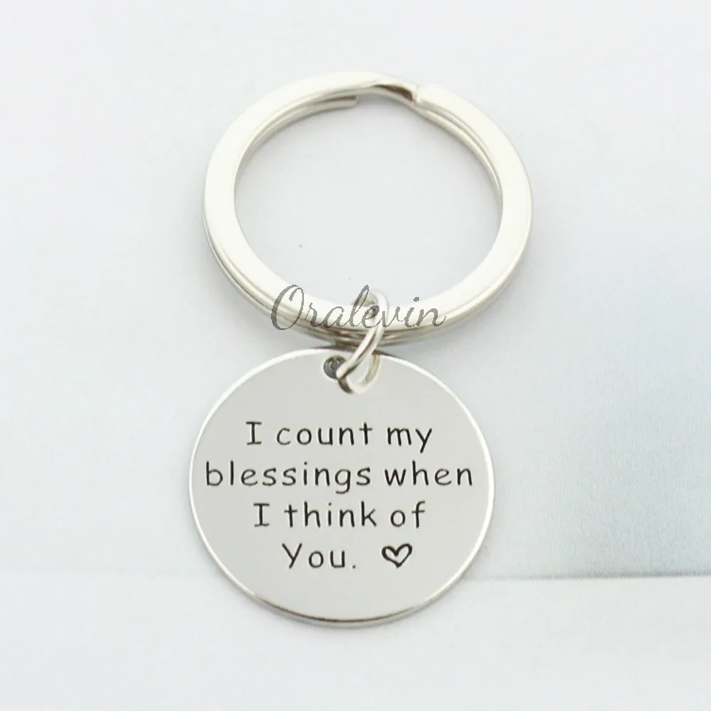 

I COUNT MY BLESSINGS WHEN I THINK OF YOU Hand Stamped Charms Keychain Gift Jewelry for friend 22MM #LN2460K