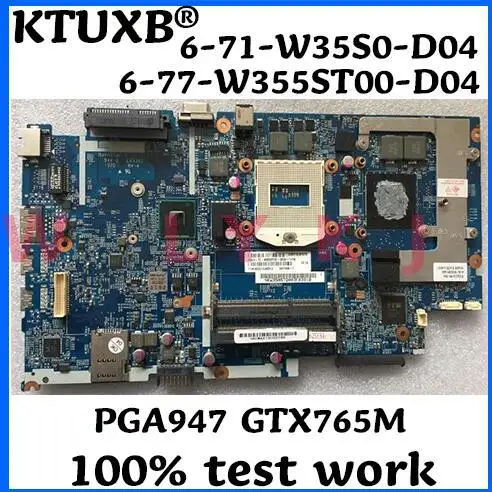 6-71-W35S0-D04 6-77-W355ST00-D04 for K650C K650S K760C W350ST W355ST Notebook Motherboard PGA947 GTX765M GTX760M 100% Test Work |