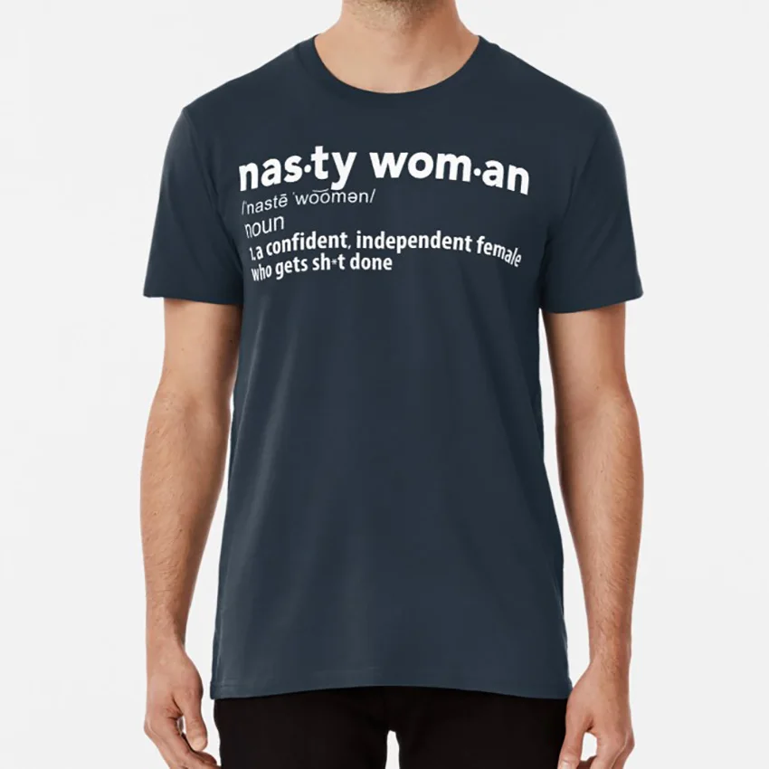 vneck vrouwelijke empowerment gift Nasty Woman Definition Shirt feminisme top feministische t-shirt vrouwen anti Trump tshirt Kleding Gender-neutrale kleding volwassenen Tops & T-shirts T-shirts T-shirts met print protest t-shirt 