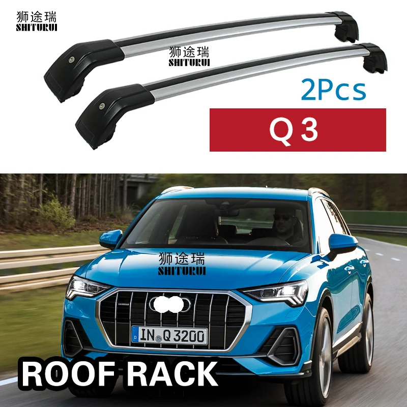 SHITURUI 2Pcs Roof Bars for Audi Q3 5door SUV 2012 - 2018 Aluminum Alloy Side Cross Rails Rack Luggage Carrier | Автомобили и