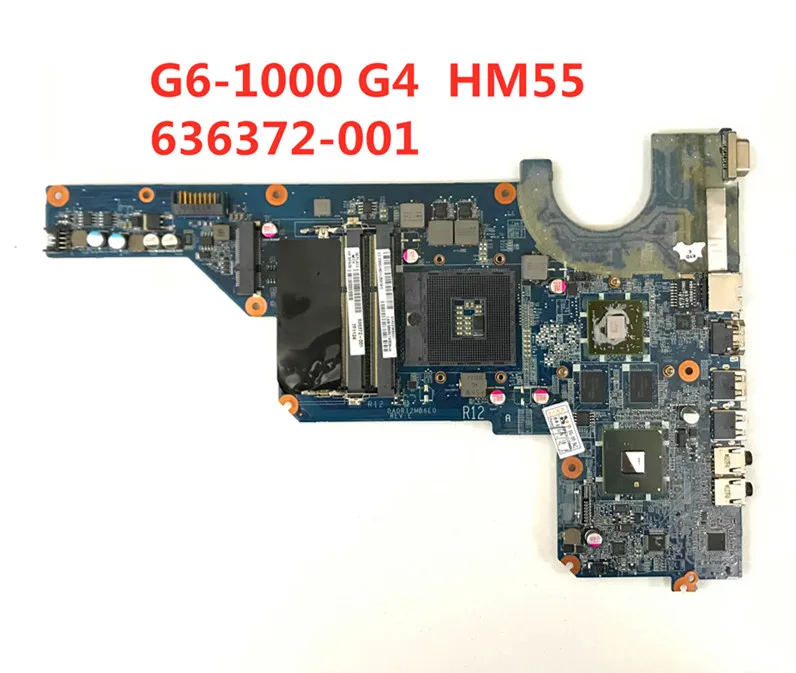 Материнская плата 636372-001 для ноутбука HP Pavilion G6-1000 G4 G7 материнская HM55 6470/1G DA0R12MB6E0