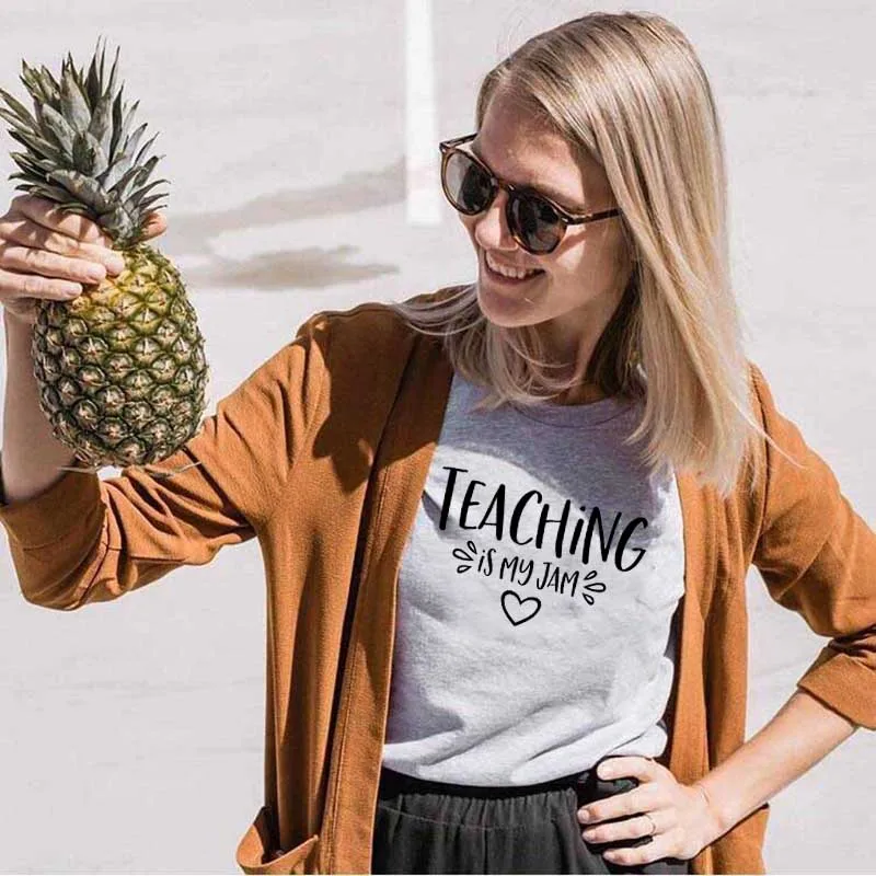 

Teaching is My Jam Printed New Arrival Funny Casual 100%Cotton T-Shirt Teacher Life Shirt Teacher Gift