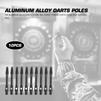 

10pcs Darts Stems Aluminum Alloy 2BA Screw Thread Darts Pole Shafts Harrows