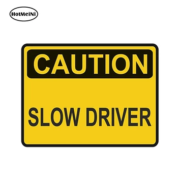 

HotMeiNi 13cm x 10cm Car Styling Caution Slow Driver Warning Funny Sticker Decal Vinyl Bumper Danger Yellow Car Sticker