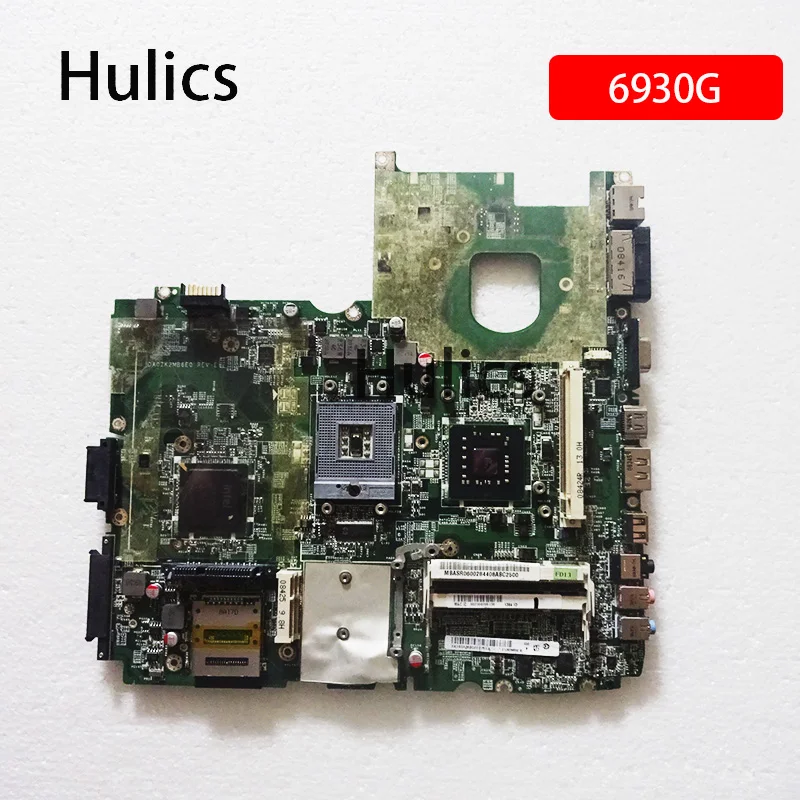 Материнская плата Hulics для ноутбука Acer aspire 6930 6930G материнская PM45 DDR2 MBASR06002 DA0ZK2MB6E0