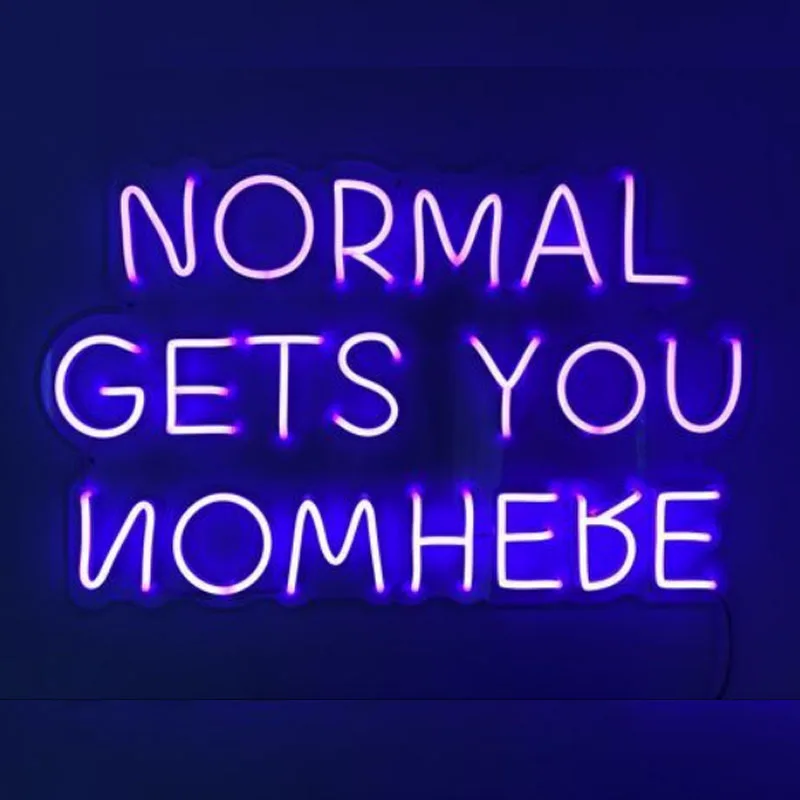 Normal Gets You Nowhere, Neon Sign, Led Sign Pink Neon Light, Home Room Party Decor, Wall