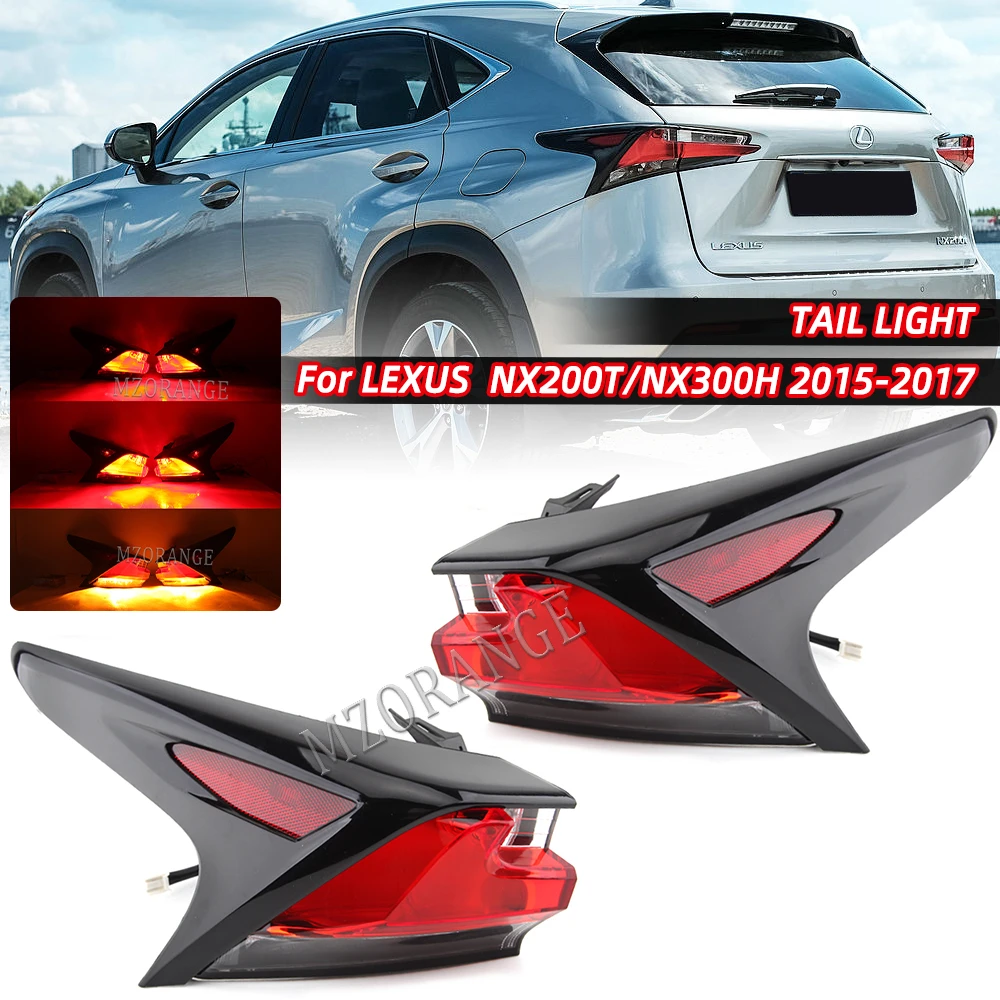 Mzorang Led Rear Tail Light For Lexus Nx 0t Nx 300h 15 16 17 Turn Signal Driving Brake Light Stop Lamp Car Products Aliexpress
