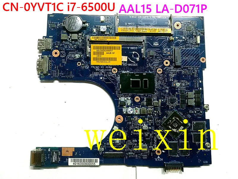 

Genuine YVT1C 0YVT1C CN-0YVT1C AAL15 LA-D071P i7-6500U R5 M335 4G Laptop Motherboard for Dell Inspiron 15 5559 Notebook PC