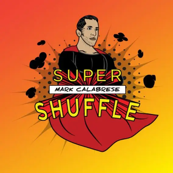 Super Shuffle system от Mark Calabrese Magic tricks