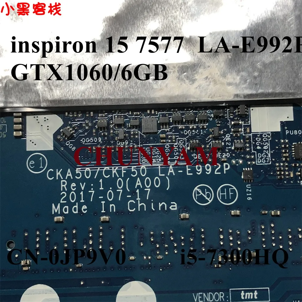 LA-E992P i5-7300HQ GTX1060 6GB FOR Dell Inspiron 15 7000 7577