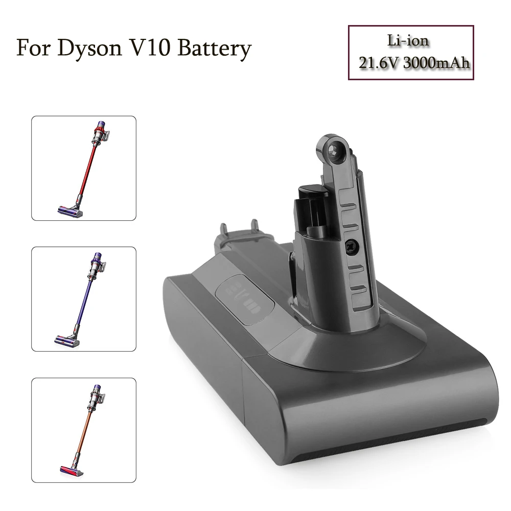 Высокое качество 21,6 V 3000mAh литий-ионный аккумулятор для Dyson V10 Пылесос аккумуляторная батарея