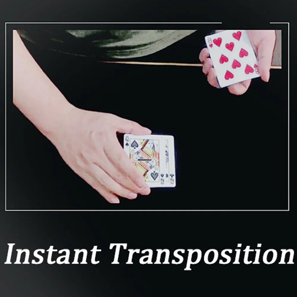 Instant Transposition Magic Tricks Stage Close Up Magia Card Transpose Magie Mentalism Illusion Gimmick Prop Playing Card Magica