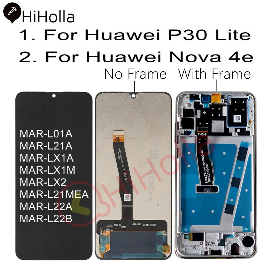 HiHolla дисплей для Huawei P30 Lite ЖК Nova 4e MAR LX1M LX1 L21 сенсорный экран с рамкой|Экраны
