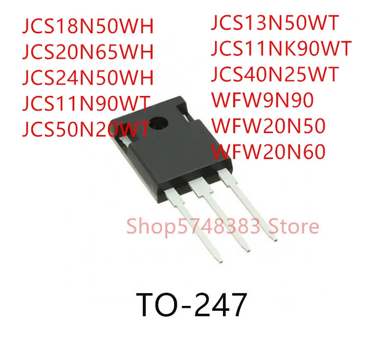10 шт. JCS18N50WH JCS20N65WH JCS24N50WH JCS11N90WT JCS50N20WT JCS13N50WT JCS11NK90WT JCS40N25WT WFW9N90 WFW20N50 WFW20N60 TO-247 |