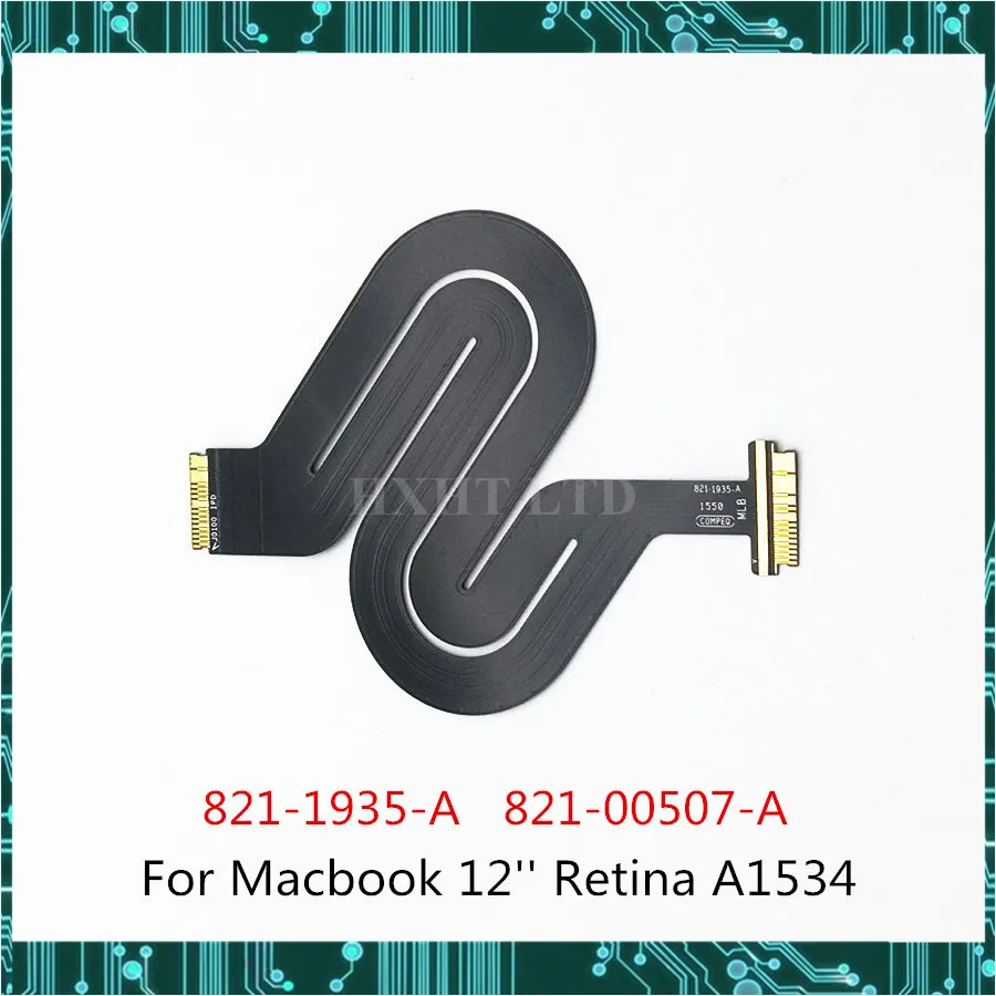 New 821-1935-A 821-00507-A A1534 Touchpad Trackpad Cable Flex For Apple Macbook 12'' Retina 2015 2016 2017 YEAR | Компьютеры и