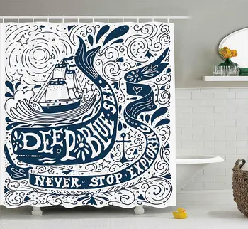

Nautical Shower Curtain Classic Art with Ship Whale Lettering Deep Blue Sea Never Stop Exploring Bathroom Decor Set with Hooks