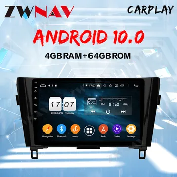 

Android 10.0 4G+64G DSP Car Radio Multimedia Video Player For Nissan Qashqai X-Trail 2013-2017 Navigation GPS no 2 din