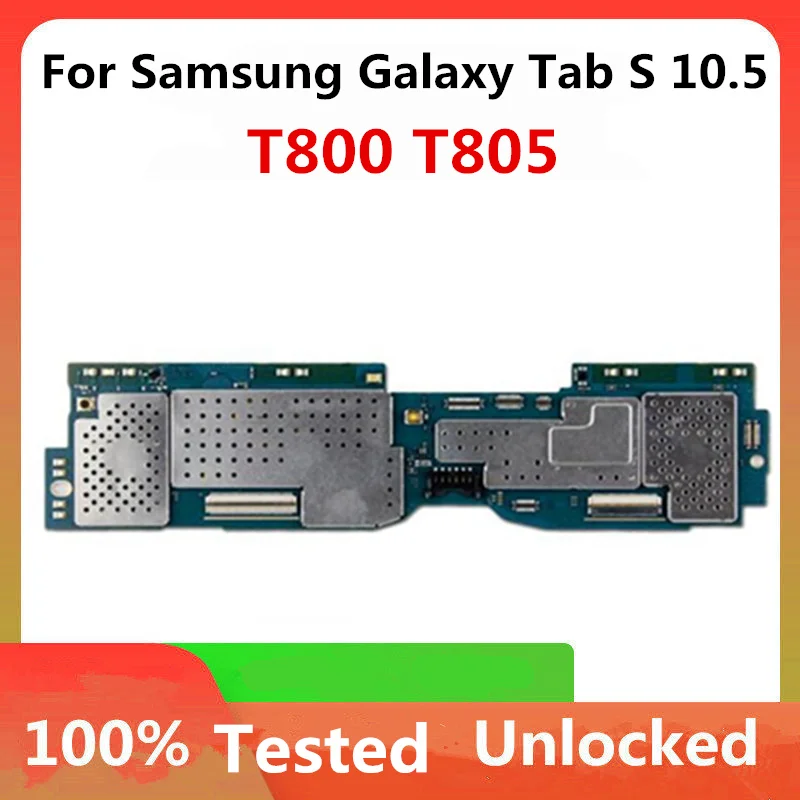 Оригинальная разблокированная материнская плата для Samsung Galaxy Tab S 10 5 T800 T805