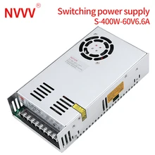 NVVV импульсный источник питания s-400w-60v6.6a регулируемым напряжением, подходит для RD6006(12V24V ac dc источник питания