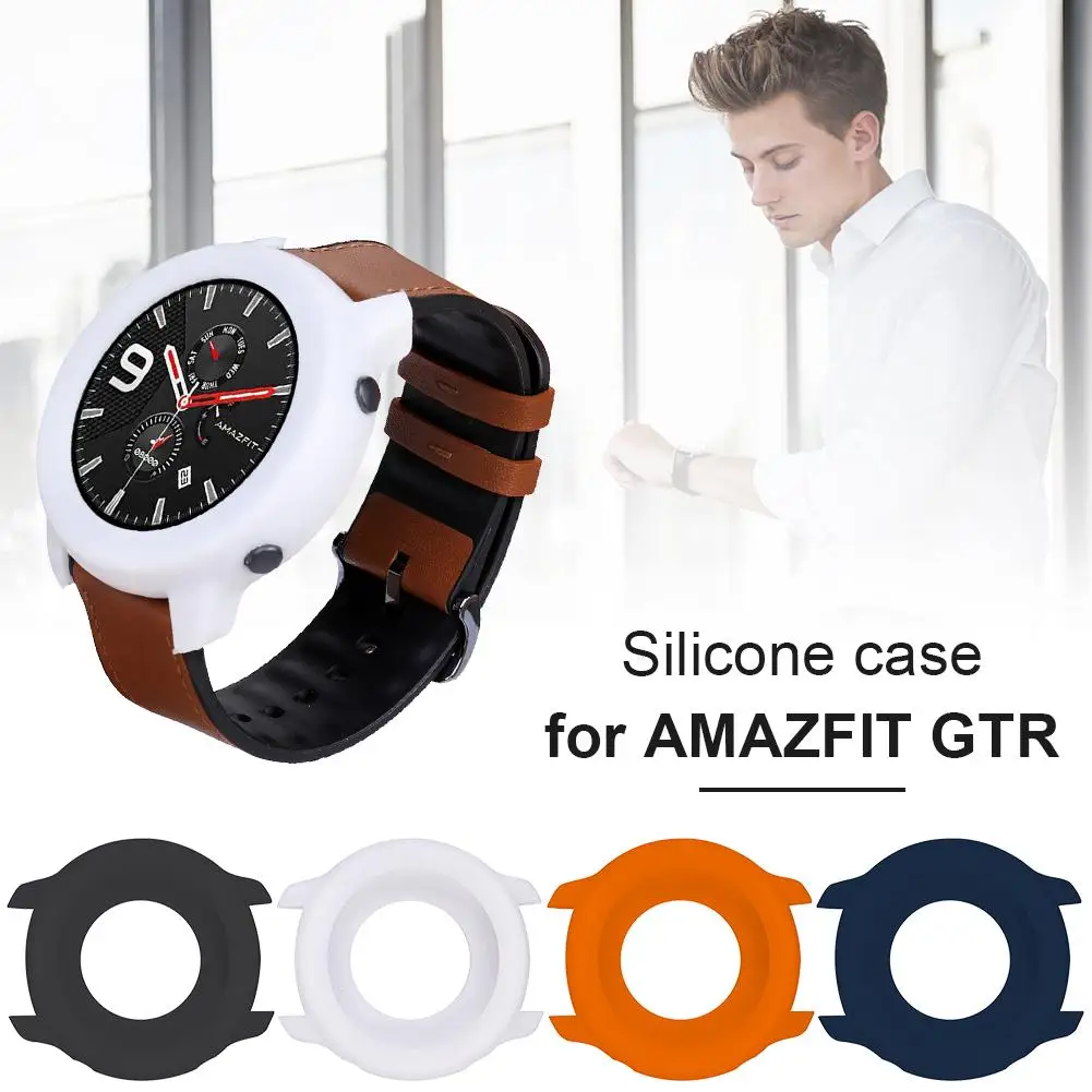

New High-quality Silicone Protective Case For Huami AMAZFIT GTR Smart Watch Soft Explosion-proof And Anti-fracture Full Cover