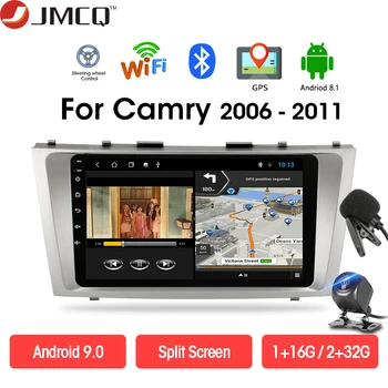 

JMCQ 2G+32G Android 9.0 Head Unit For Toyota Camry 40 50 2006-2011 Car Radio Multimedia Video Player Navigation GPS Touch screen