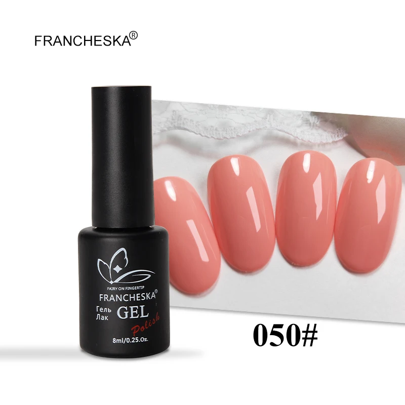 Francheska 050 Francheska цвет 01-40 гель лак для ногтей гель лак tirnak oje Гель-лак для ногтей unghie Светодиодный УФ стойкий замачиваемый Гель-лак - Цвет: Francheska 050