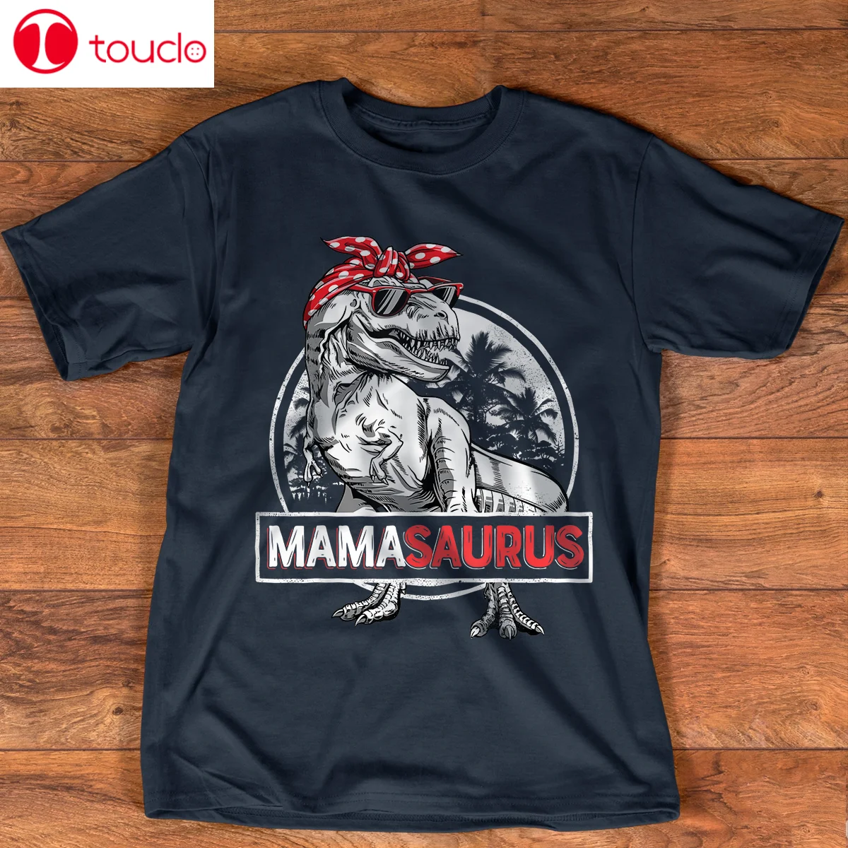 T shirt mamasaurus Clearance