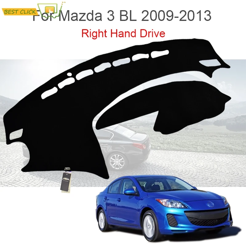For Mazda 3 Axela 2009 2010 2011 2012 2013 Dashboard Cover Dashmat Dash Mat Sun Shade Right Hand Drive Carpet Non-slip Car Pad auto accessories car mats accessories