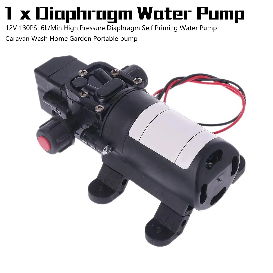 

Self Priming Water Pump DC 12V 130PSI 6L/Min High Pressure Diaphragm Caravan Wash Home Garden Portable Pump