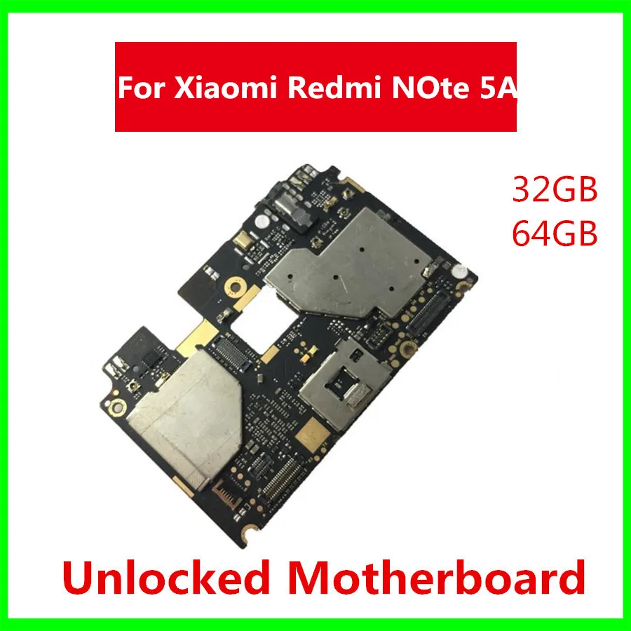 

100% Tested Full Work Original Unlock Motherboard For xiaomi Redmi note5a Noted 5a Logic Board With Full Chips Mainboard